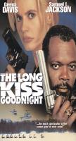 The Long Kiss Goodnight